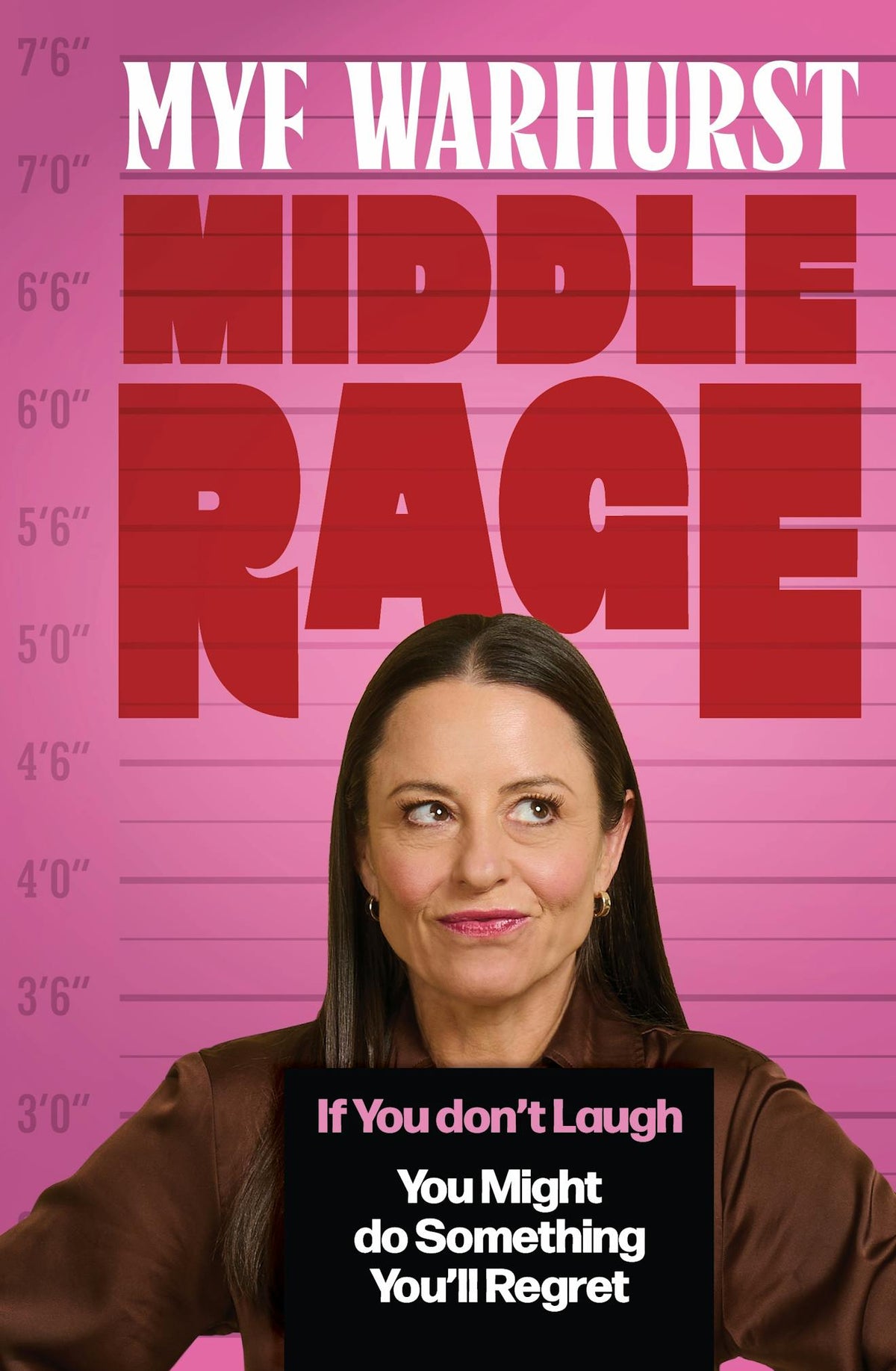 Middle Rage - Myf Warhurst