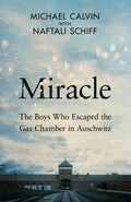 Miracle - Michael Calvin with Naftali Schiff