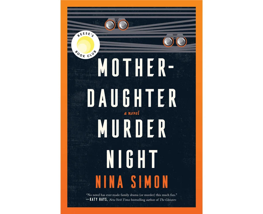 Mother-Daughter Murder Night - Nina Simon