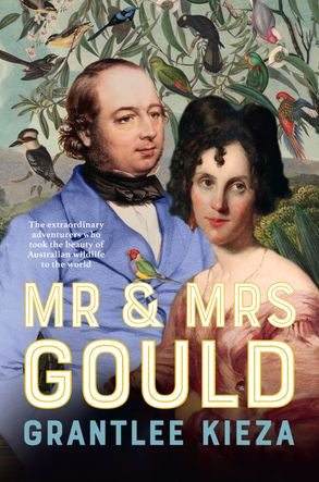 Mr and Mrs Gould - Grantlee Kieza