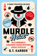 Murdle Heist - G.T. Karber