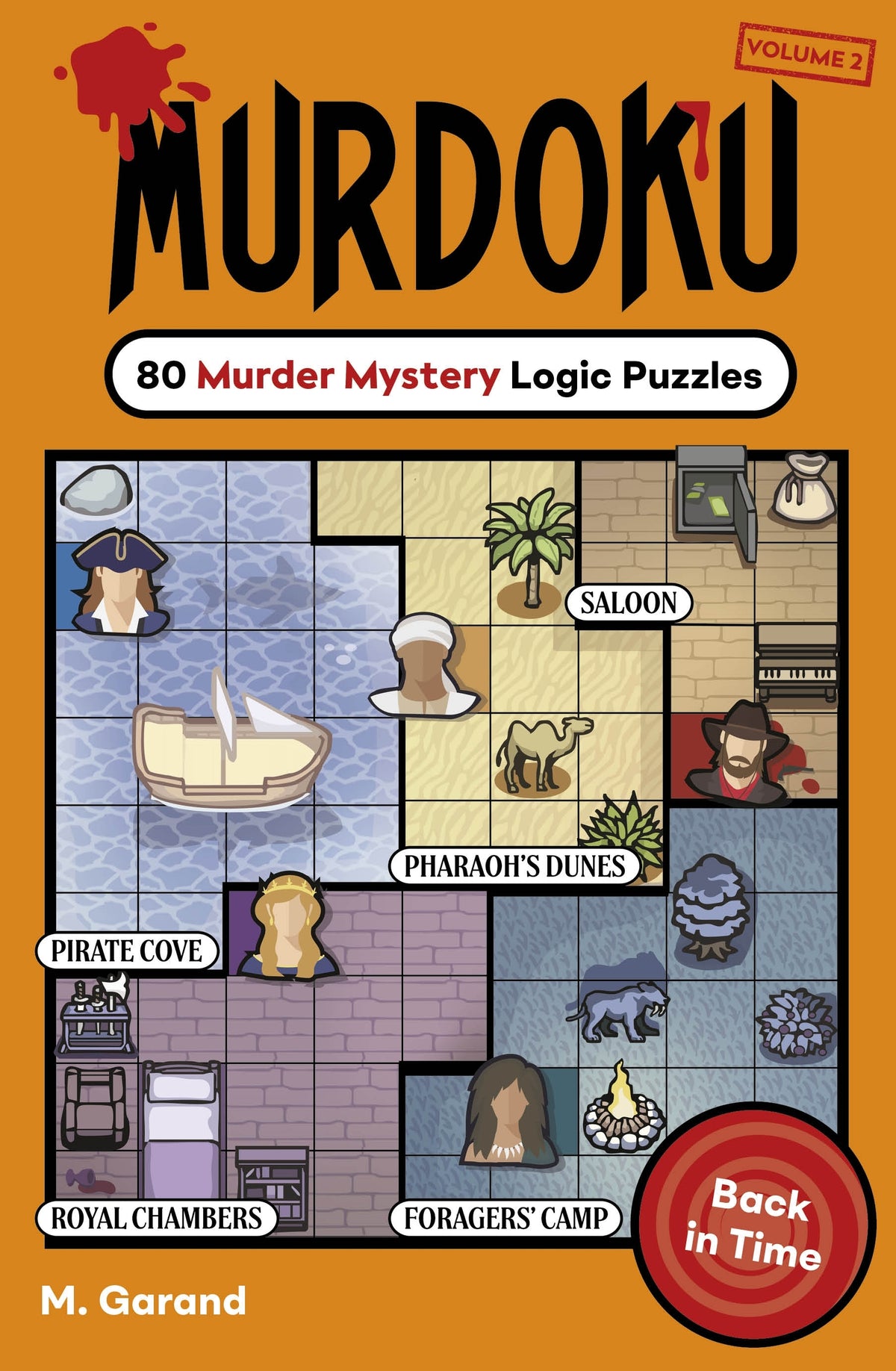 Murdoku Volume 2: Back in Time - M. Garand
