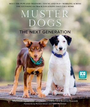 Muster Dogs: The Next Generation - Melissa Spencer