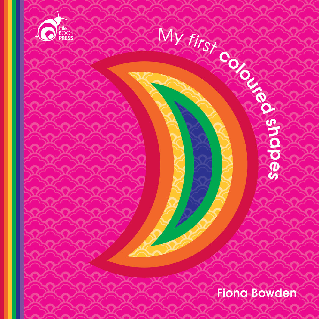 My First Coloured Shapes - Fiona Bowden