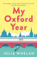 My Oxford Year - Julia Whelan