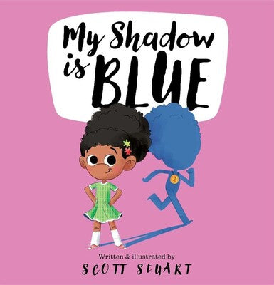 My Shadow is Blue - Scott Stuart