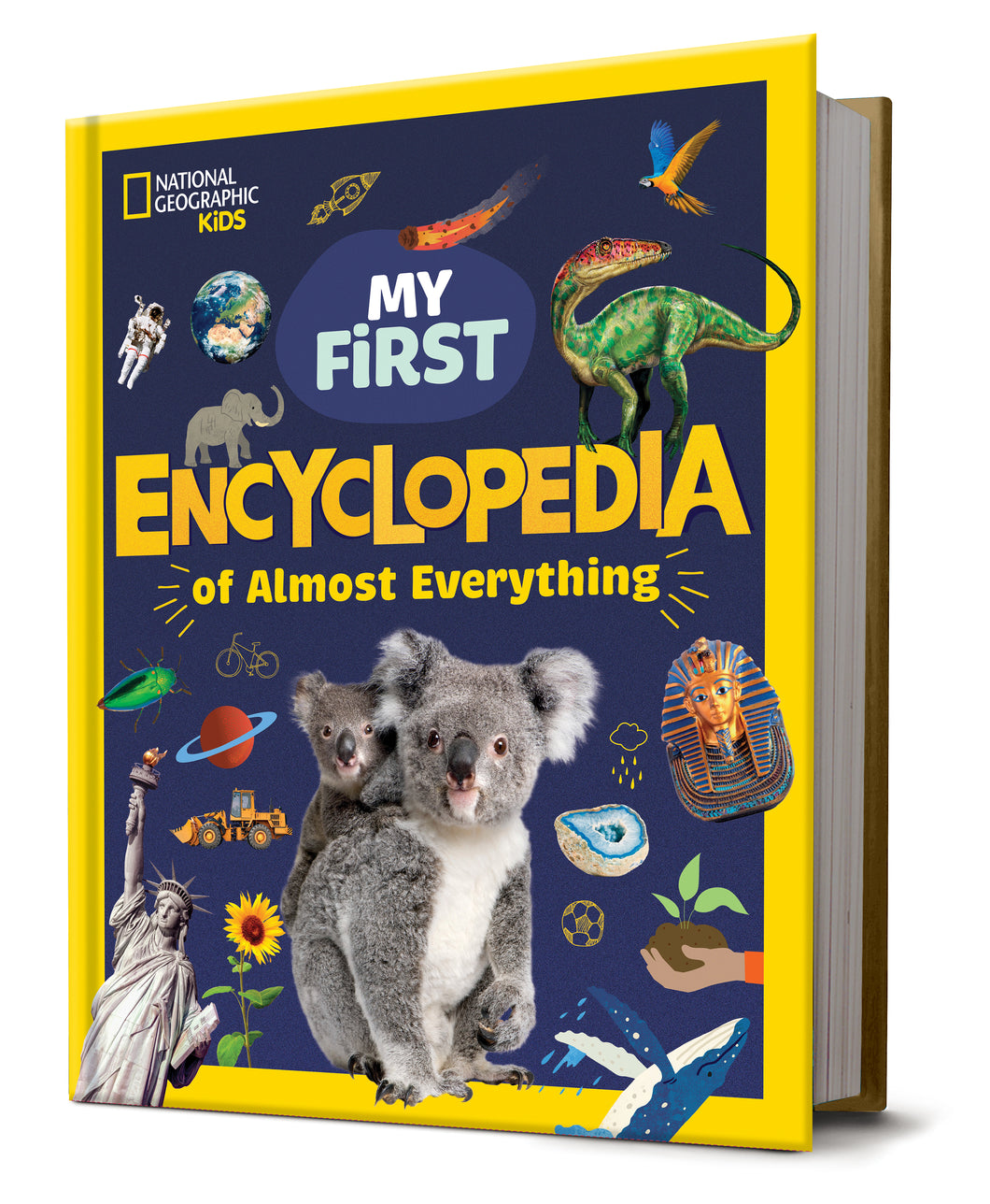My First Encyclopedia of Almost Everything - National Geographic Kids