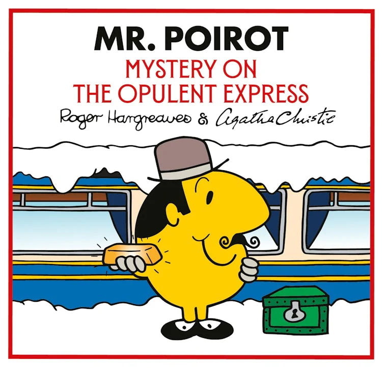 Mister Poirot: Mystery on the Opulent Express - Roger Hargreaves & Agatha Christie