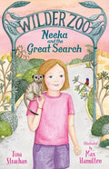 Wilder Zoo: Neeka and the Great Search (#3) - Tina Strachan
