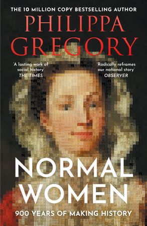 Normal Women - Philippa Gregory