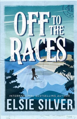 Off to the Races - Elsie Silver