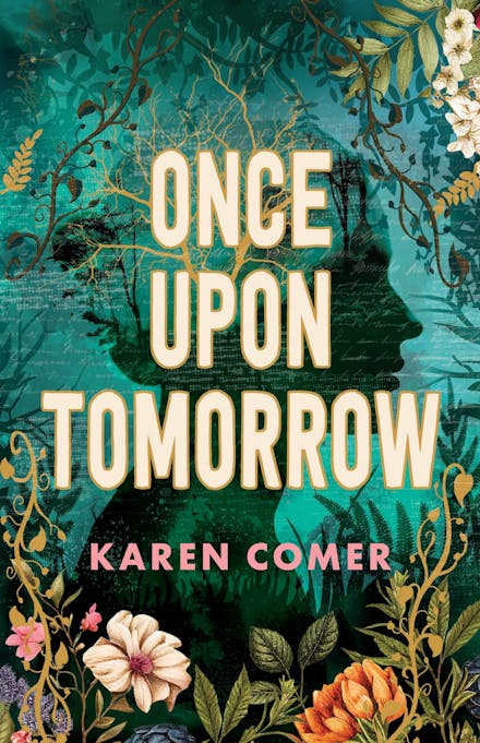 Once Upon Tomorrow - Karen Comer