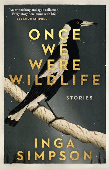 Once We Were Wildlife - Inga Simpson