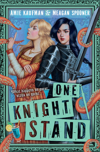 One Knight Stand (Lady's Knight #2) - Amie Kaufman and Meagan Spooner