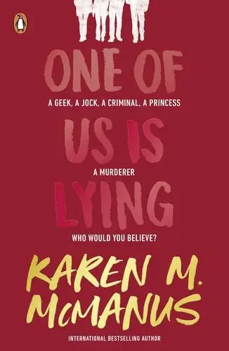 One Of Us Is Lying - Karen M. McManus