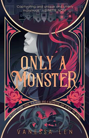 Only A Monster - Vanessa Len
