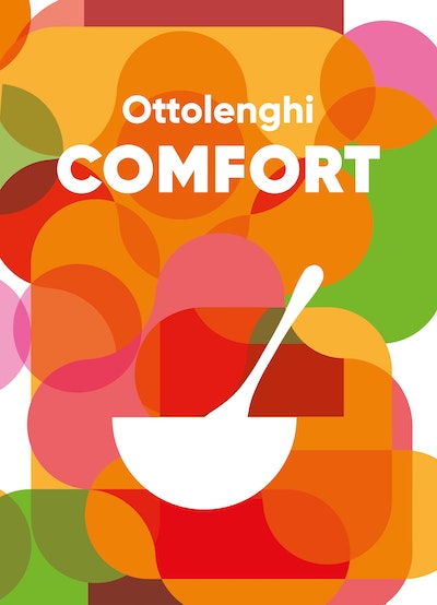 Ottolenghi COMFORT - Yotam Ottolenghi & Helen Goh