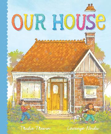 Our House - Trudie Trewin