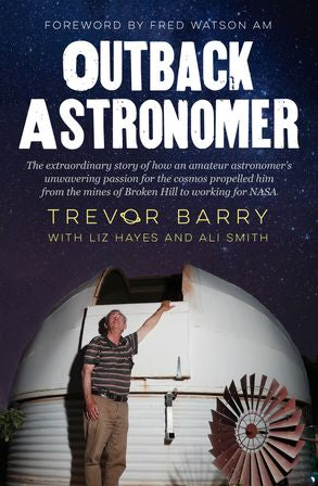 Outback Astronomer - Trevor Barry