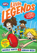 AFL Little Legends #1: Ozzy Rules! - Nicole Hayes & Adrian Beck