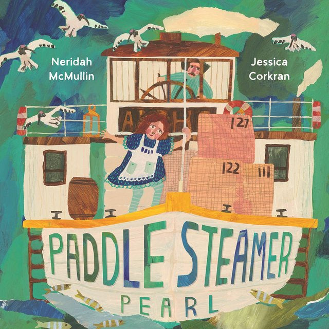 Paddle Steamer Pearl - Neridah McMullin & Jessica Corkran