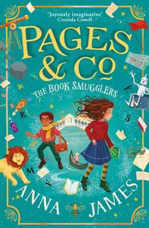 Pages & Co: The Book Smugglers - Anna James