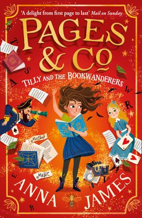 Pages & Co: Tilly and the Bookwanderers - Anna James