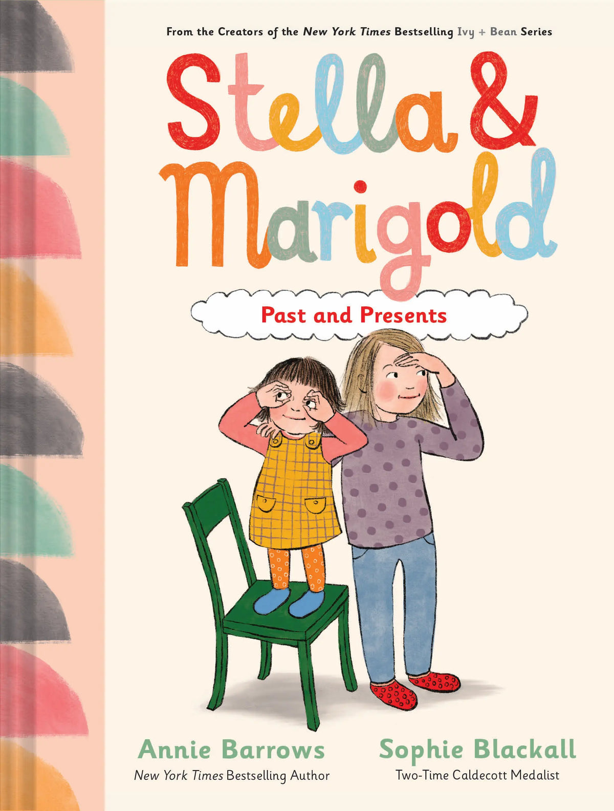 Stella & Marigold: Past and Presents (#3) - Annie Barrows & Sophie Blackall