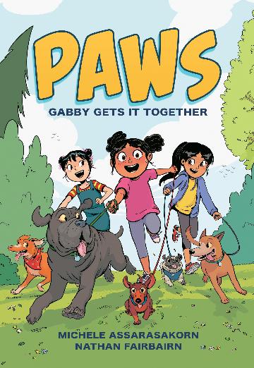 PAWS: Gabby Gets It Together (#1) - Nathan Fairbairn