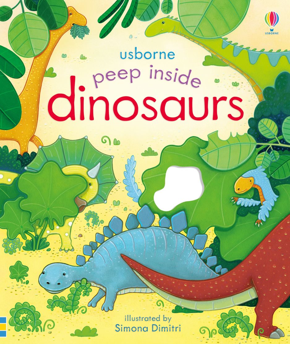 Peep Inside Dinosaurs (Life-the-Flap) - Anna Milbourne