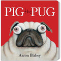 Pig the Pug - Aaron Blabey