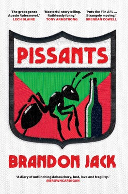 Pissants - Brandon Jack