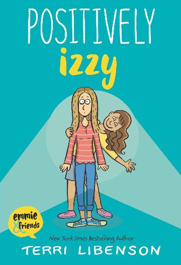 Positively Izzy - Terri Libenson