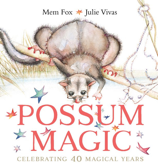Possum Magic (40th Anniversary Edition) - Mem Fox