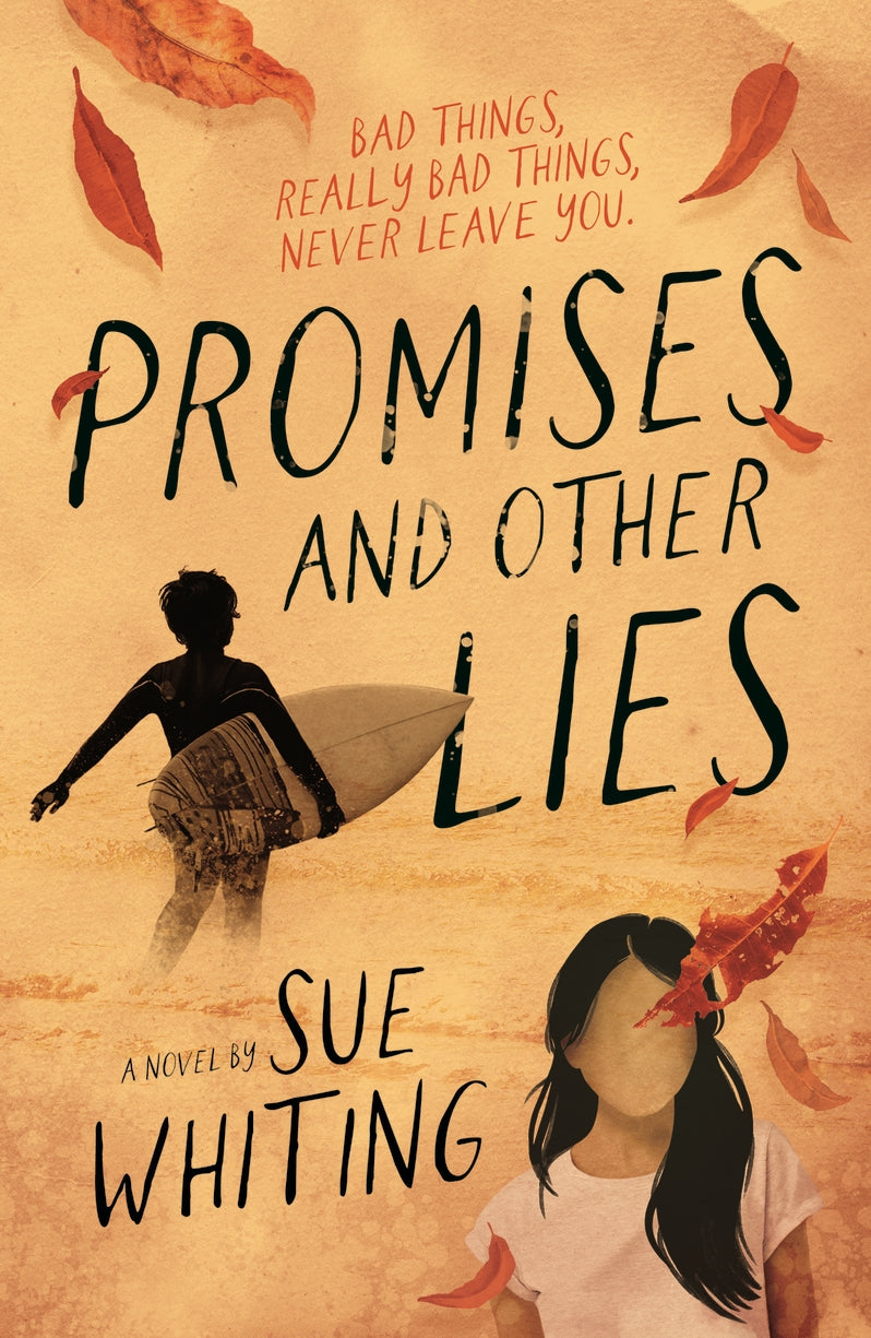 Promises and Other Lies - Sue Whiting