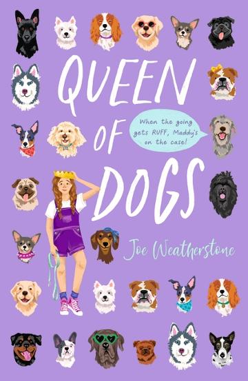 Queen of Dogs - Joe Weatherstone