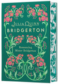 Bridgerton: Romancing Mister Bridgerton (DELUXE COLLECTOR'S EDITION) - Julia Quinn