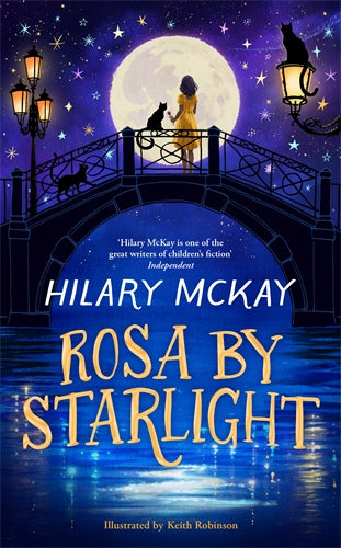 Rosa by Starlight - Hilary McKay