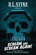 Scream and Scream Again! - R.L. Stine & Friends
