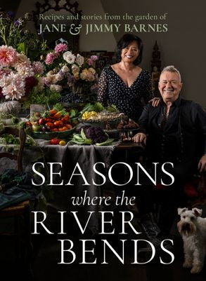 Seasons Where The River Bends - Jane and Jimmy Barnes