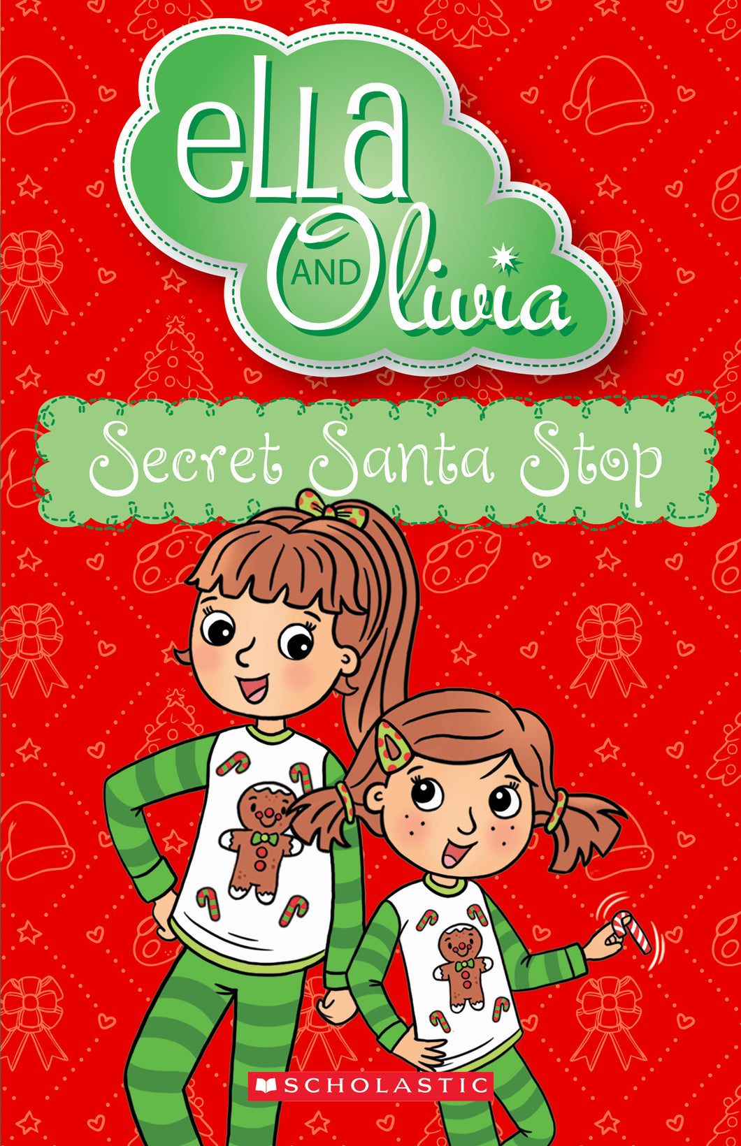 Secret Santa Stop: Ella and Olivia #37 - Yvette Poshoglian