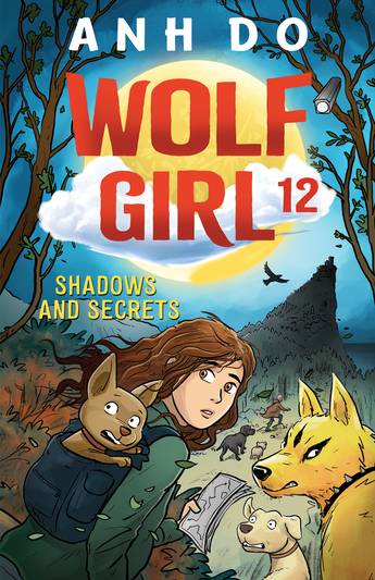 Shadows and Secrets: Wolf Girl #12 - Anh Do