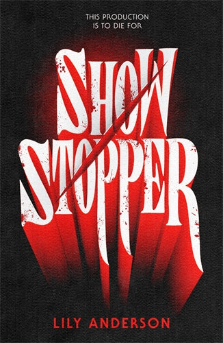 Showstopper - Lily Anderson