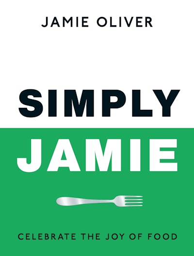 Simply Jamie - Jamie Oliver