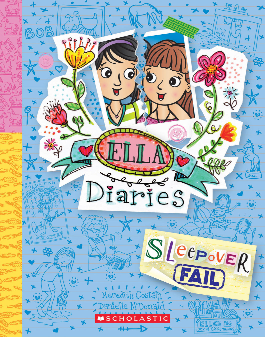 Ella Diaries: Sleepover Fail (#28) - Meredith Costain