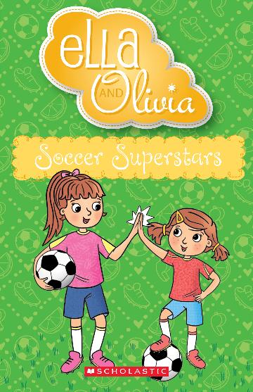 Soccer Superstars (Ella and Olivia #35) - Yvette Poshoglian