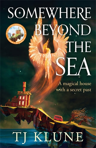 Somewhere Beyond The Sea - T.J. Klune