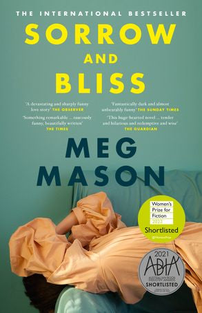 Sorrow and Bliss - Meg Mason