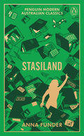 Penguin Modern Australian Classics: Stasiland - Anna Funder