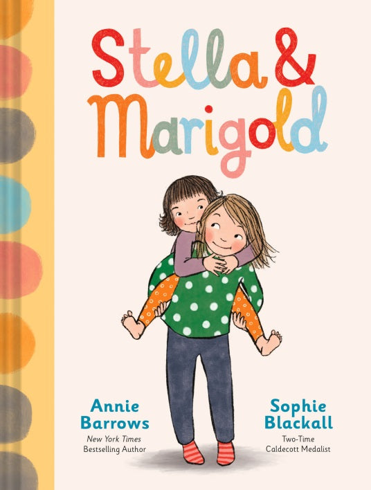Stella & Marigold - Annie Barrows and Sophie Blackall